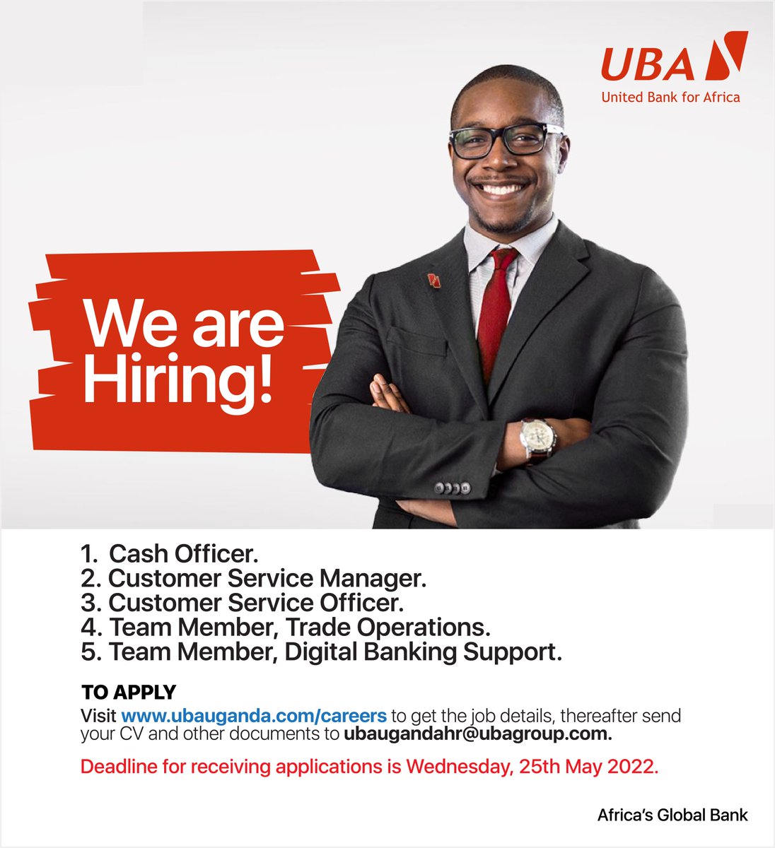 UBAUganda's tweet photo. WE ARE HIRING!

There’s a space for you in the Tribe!

Are you passionate, talented and enterprising? We need you on our Tribe.

Click the link to see what it takes to join us;
https://t.co/OSrlsFd025

#ThisIsUBA #AfricasGlobalBank https://t.co/trMaPD0KoG