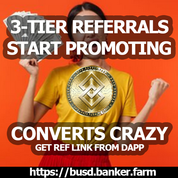 BankerFarm's tweet photo. Pays 3-tier referral commissions. Get your ref code for the latest round from the dapp! https://t.co/xnzCUZJ0ZO
#busdbanker #bankerfarm #passiveincomecrypto #cryptodraws #cryptobuzz #cryptowinclub #cryptoaffiliate #cryptoreferralprogram #cryptoreferrals #cryptocurrencyaffiliate https://t.co/0QZAnHYIKC