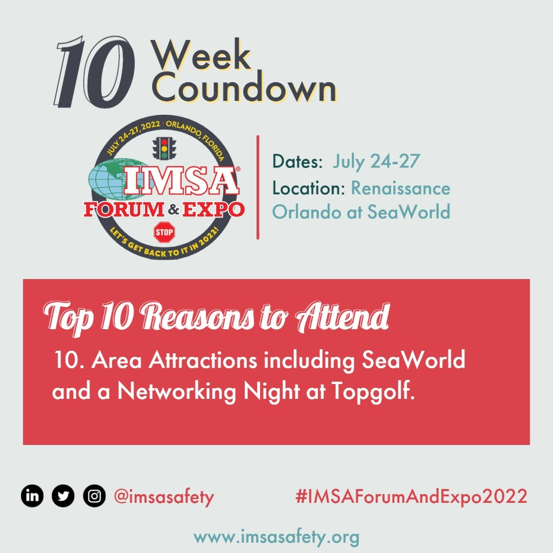 Let the countdown begin. Experience all that Orlando has to offer while attending the 2022 IMSA Forum and Expo, including SeaWorld, Topgolf, and more! See you in Orlando! There is still time to register: events.imsasafety.org/Events/IMSA202… #IMSAForumAndExpo2022 #LetsGetBackToIt