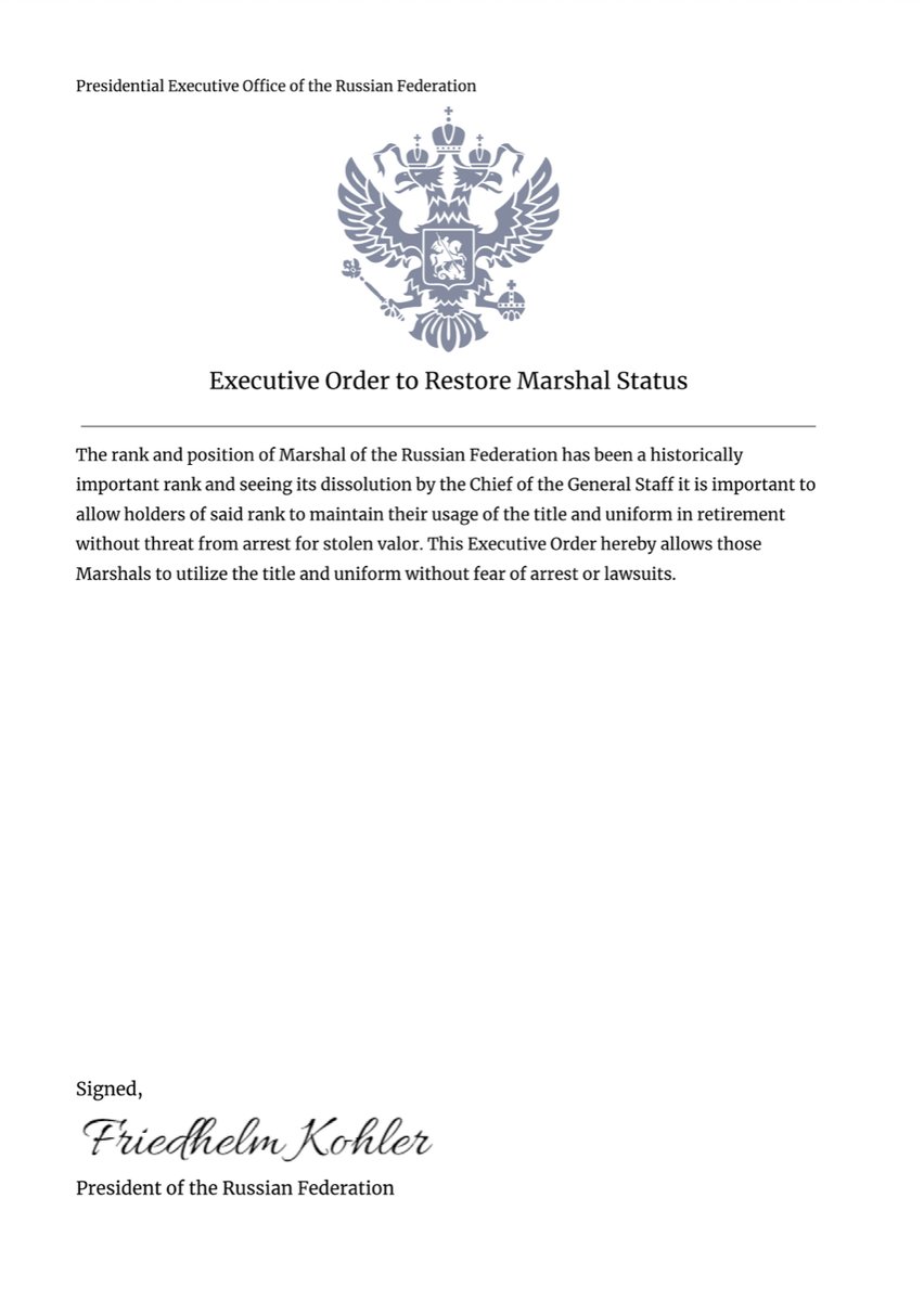 RoKremlin's tweet photo. President, FriedrichKohler released his Executive Order which upholds the Marshal title of @GerasimovHRF after he resigned as Minister of Defence. The President has also accepted appointment of the Marshal to command the Strategic Missile Forces where his service will continue. https://t.co/xTmhLhsaop