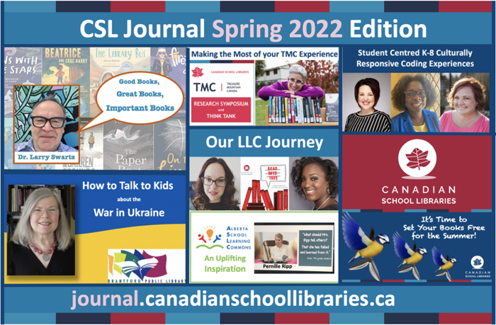 CdnSchoolLibrar's tweet photo. The Spring 2022 edition of CSL Journal is now live. It's a good one! Check it out here: https://t.co/eLoMks20lp https://t.co/ErXJQZ66Jz