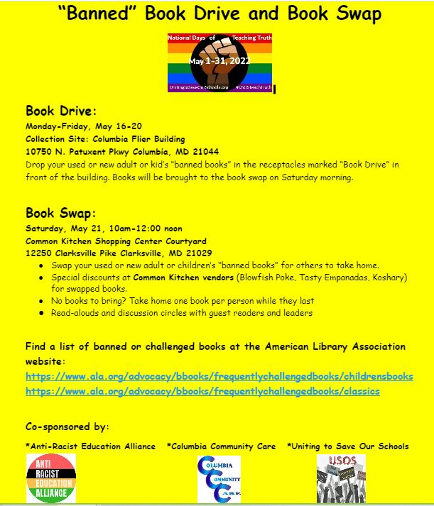 ColumbiaMDTweet's tweet photo. .@mutualaidCCC, @AntiRacistEduA, and United to Save are Schools are having a banned book drive. Drop off books at the Columbia Flier Building through Friday, May 10. Book swap Saturday in Clarksville. Details in the image. #Booksinbloommd #bannedbooks https://t.co/tDuCGLdgMi
