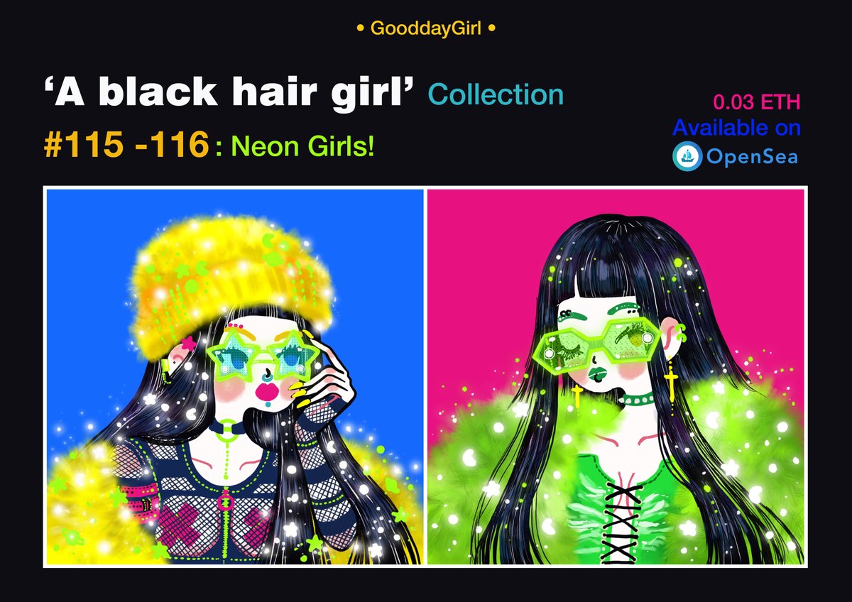💫NEW DROP✨
"A black hair girl" Collection—🖤💖✨
——Neon Girls💛💚💫

Available💫
💛Lemon Yellow-115
💚Lime Green-116

💙 opensea.io/collection/a-b…

#NFTs #NFTArtist #NFTArt #NFTCommunity #NFTThailand #NFTThaiArtist #NFTCollection #NFTCollector #OpenSeaNFT 
<a href="/opensea/">OpenSea</a>