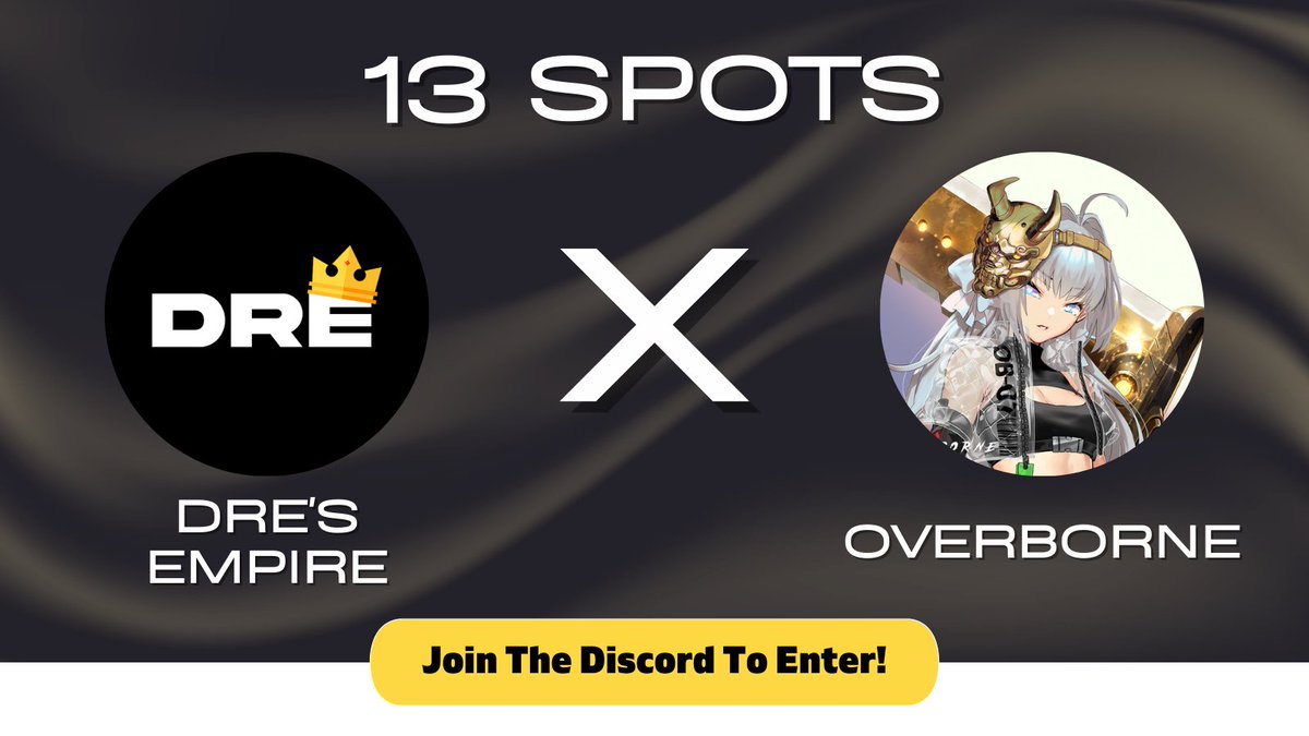 EmpireAlphaHQ's tweet photo. Dre's Empire x Overborne

@overbornenft has given us 10x wl spots to giveaway on discord and 3x on Twitter

Must:
1. Follow @overbornenft, @Dres_Empire &amp; @HELPIGOTRUGGED 
2. Like, rt and tag 3 friends
3. Join the discord: https://t.co/oqIOd8YIvm

Ends in 48 hours!! https://t.co/NtP35Ex81j
