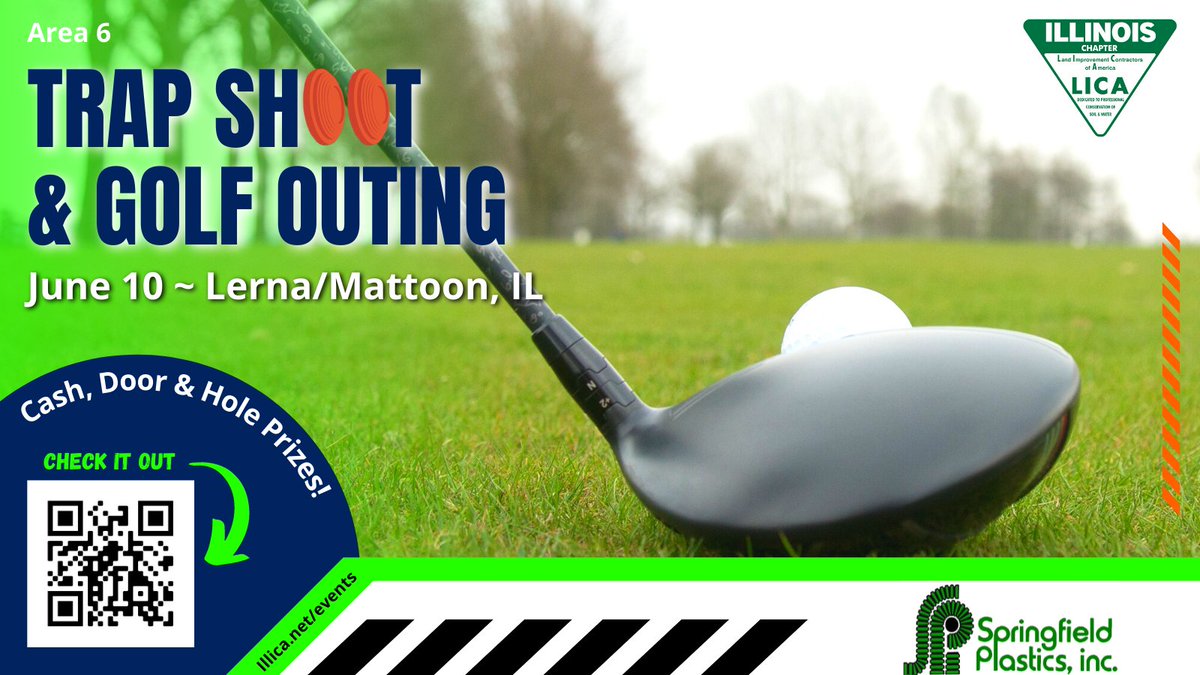 SPIPipe's tweet image. Don't forget to register today for ILICA's 11th Annual Area 6 Trap Shoot &amp;amp; Golf Outing happening June 10, 2022 in Lerna/Mattoon, IL. Find more information at illica.net/events. #ILICAgolf2022 #prizes #landimprovementcontractors #IllinoisLICA