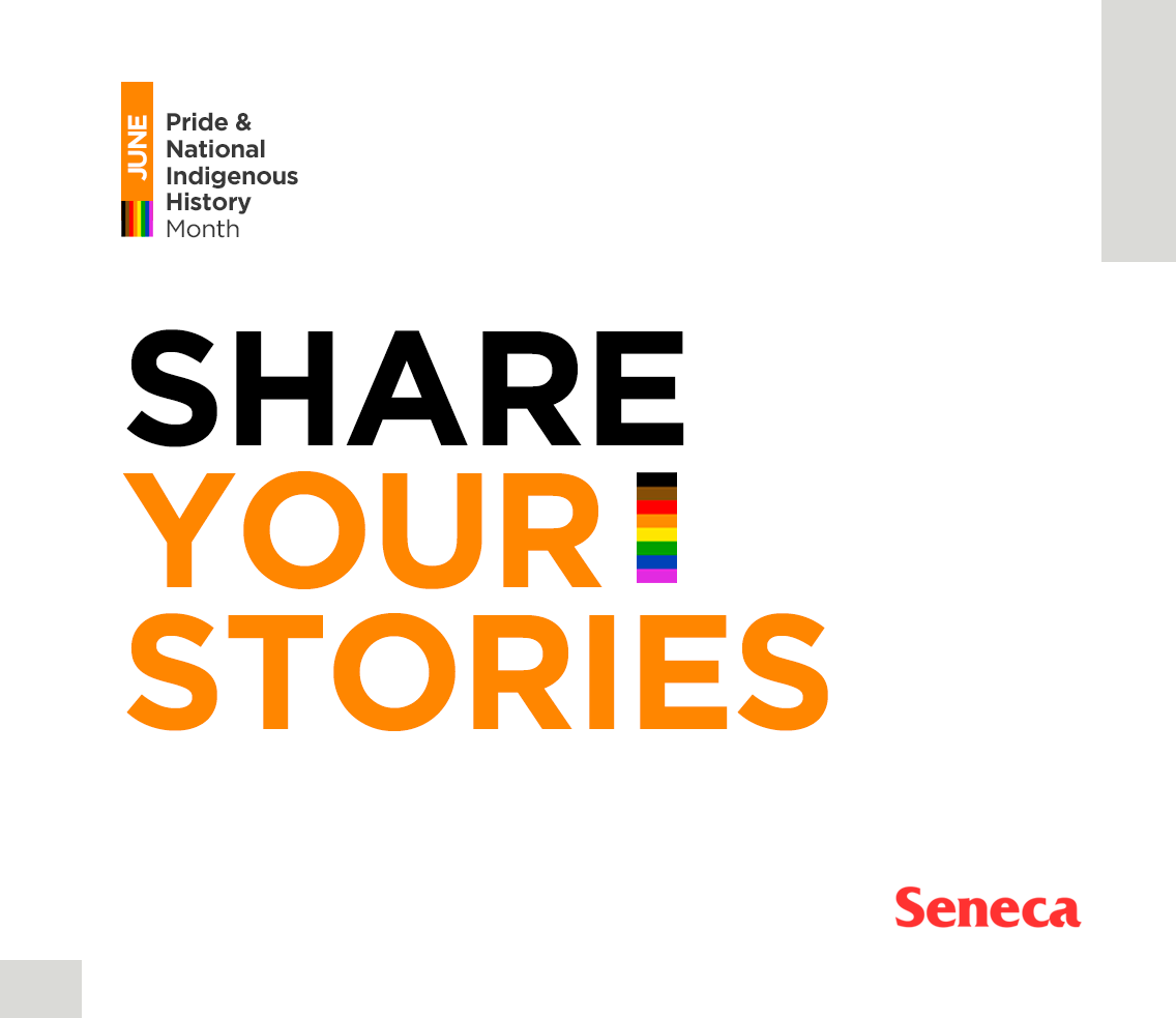 SenecaPoly's tweet photo. Seneca will be celebrating #Pride and #NationalIndigenousHistoryMonth in June. We invite students and employees to share their stories and lived experiences with the Equity, Diversity &amp; Inclusion Office. More details and how to submit yours: https://t.co/cyU2DQnuPY https://t.co/8bKkLQT8sK