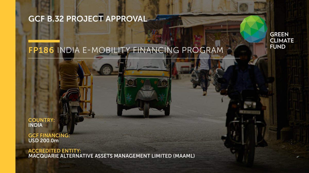 Green Climate Fund (@thegcf) on Twitter photo GCF Board #GCFB32 approved #mitigation project FP186 with <a href="/Macquarie/">Macquarie Group</a> to accelerate #India’s transition to e-mobility by mobilising private sector capital and providing financing solutions for electric vehicle (EV) owners and operators. #ClimateAction
g.cf/fp186 GCF Board #GCFB32 approved #mitigation project FP186 with <a href="/Macquarie/">Macquarie Group</a> to accelerate #India’s transition to e-mobility by mobilising private sector capital and providing financing solutions for electric vehicle (EV) owners and operators. #ClimateAction
g.cf/fp186