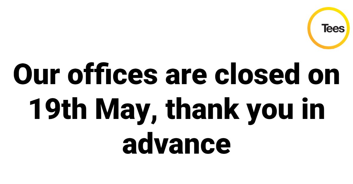 Tees_Law's tweet photo. Our offices will be closed on Thursday the 19th of May. 
We are bringing our teams together for a full day of all things Tees. We hope you understand and thank you in advance.
#TeamTees https://t.co/7w8r79r1yA