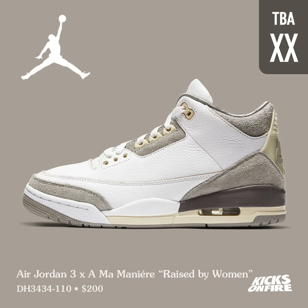 kicksonfire's tweet image. Air Jordan 3 x A Ma Maniére “Raised by Women” possible restock for 50th Nike Anniversary 😍
