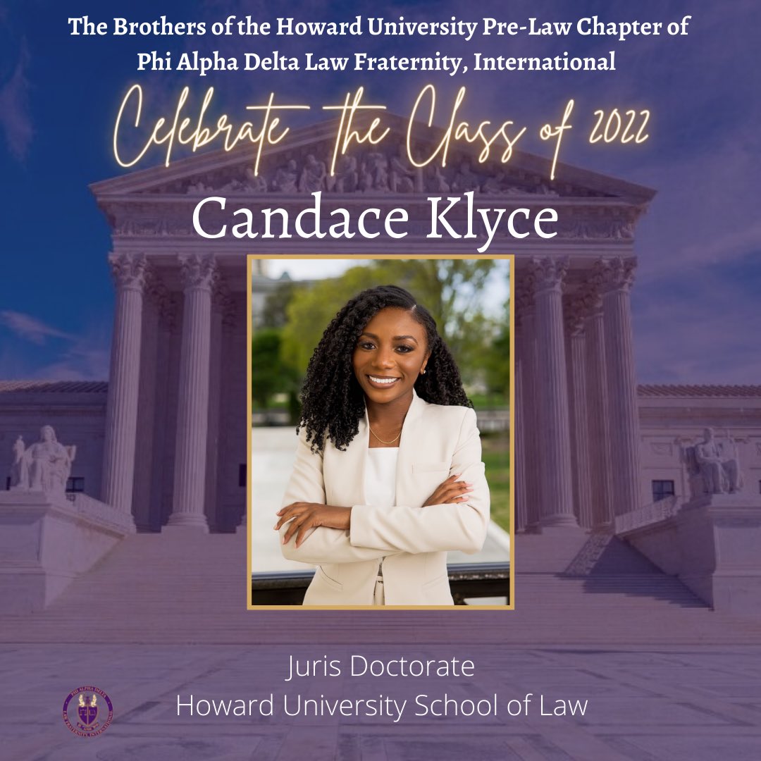 PADHoward's tweet photo. The Brothers of The Howard University Pre-Law Chapter of Phi Alpha Delta Law Fraternity, International would like to congratulate Brother, Candace Klyce. Congratulations! https://t.co/crBR6jmGxe