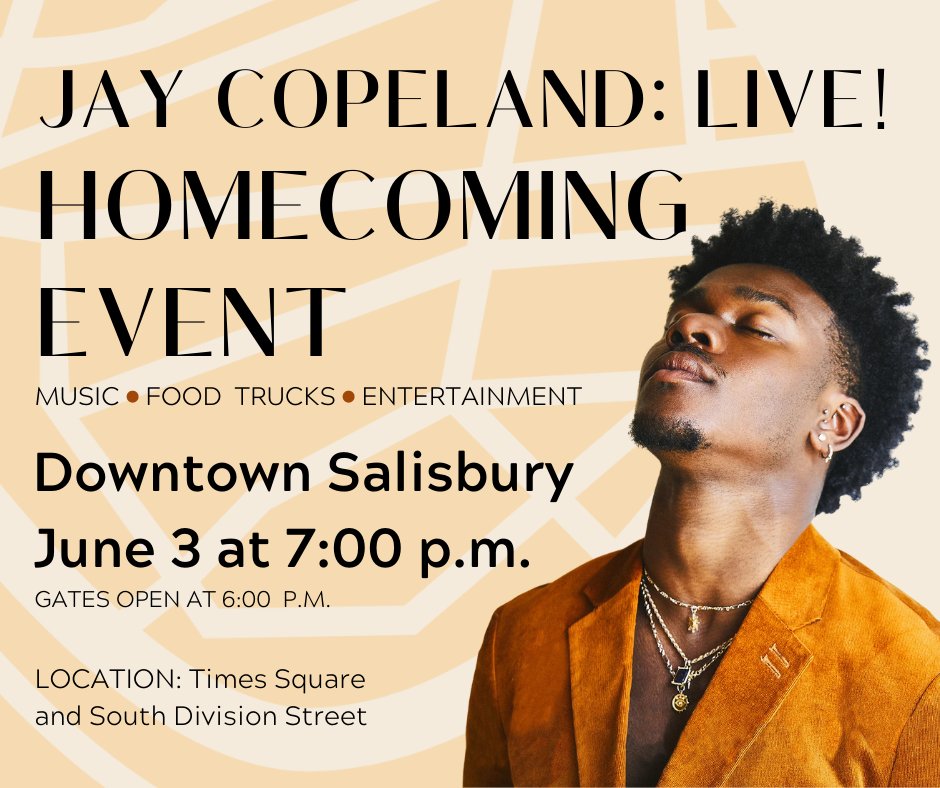 GET READY, SALISBURY! It’s what we’ve all been waiting for: JAY COPELAND, LIVE! | @theejaycopeland @AmericanIdol DATE: Friday, June 3 TIME: 7:00 p.m. LOCATION: Times Square and South Division Street, Downtown Salisbury Read more here: salisbury.md/?p=56374