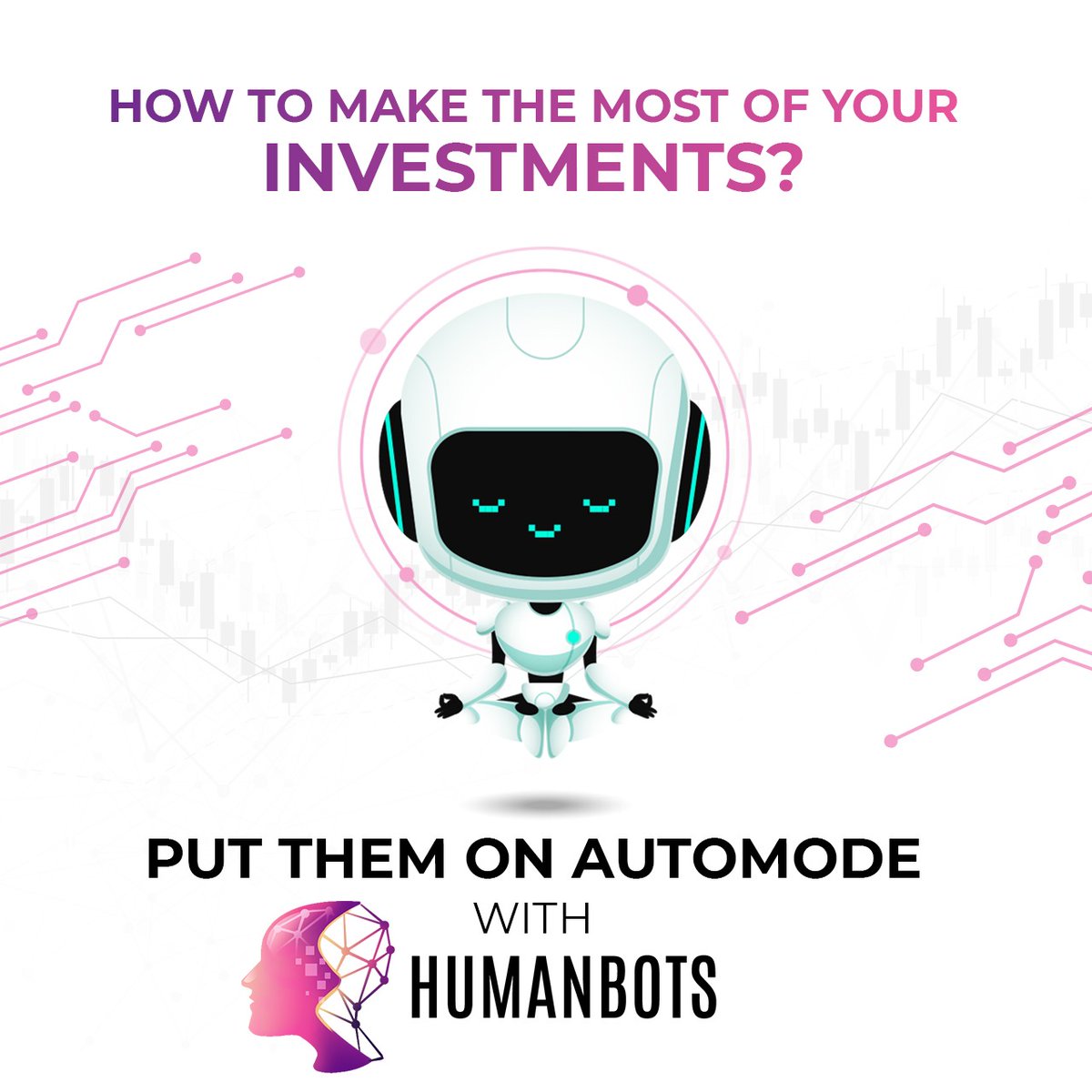 AmbaniSeema's tweet photo. We’re living in times where we’re surrounded by smart technology in almost everything we use, why not trade smartly too? 
Humanbots brings smart, automated trading technology to you for you to grow our finances exponentially!

#HumanBot #AutomatedTrading #AutoPilot #SmartTrading https://t.co/u8dmd0McLP