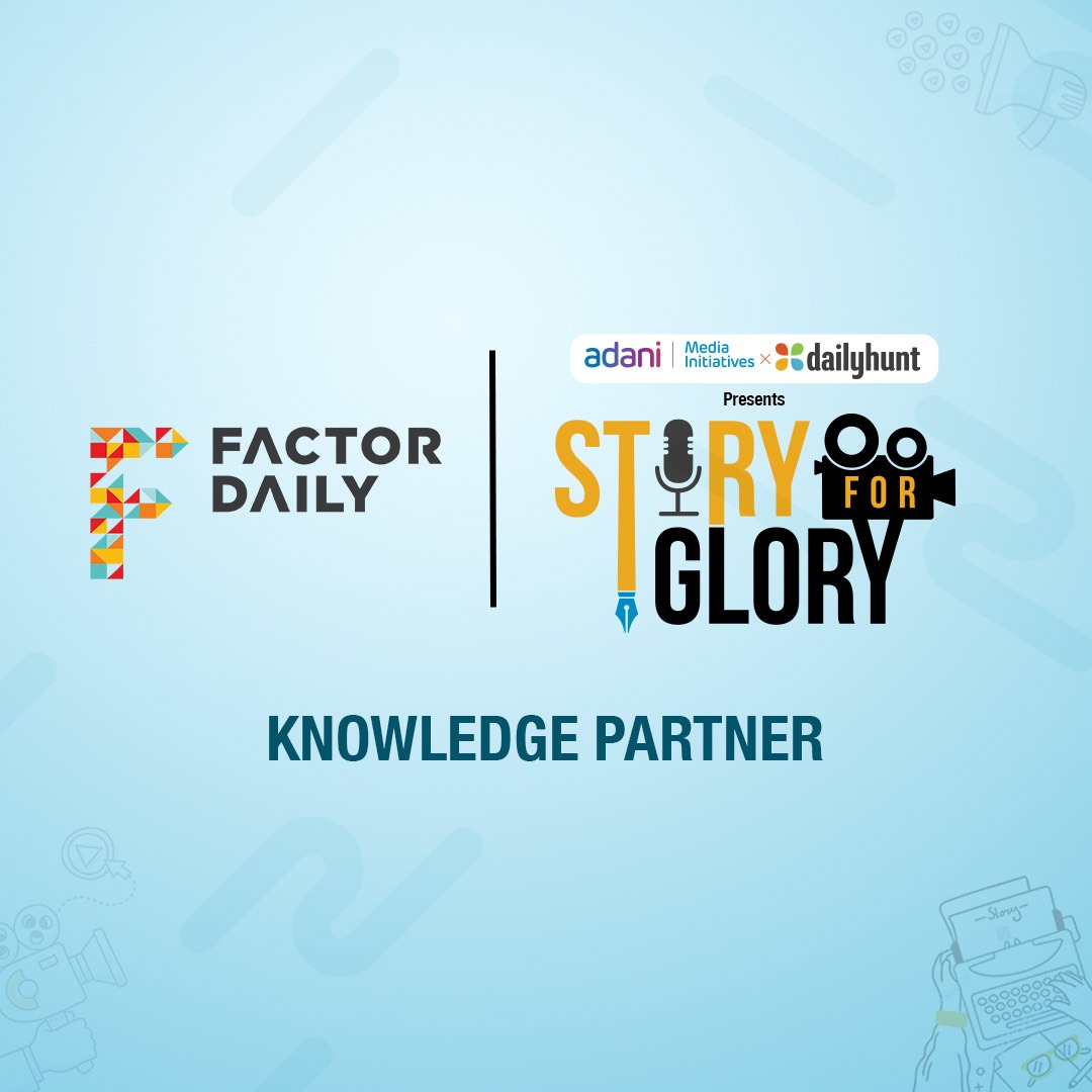 DailyhuntApp's tweet photo. We're excited to announce @factordaily as our Knowledge Partner for #StoryForGlory โ India's biggest talent hunt! โ๐ผ
Stay tuned for more! โจ
https://t.co/chmCCM0bxs
#AdaniMediaInitiativesxDailyhunt
#StoryForGlory #StorytellerHunt #FactorDaily https://t.co/4EAwRtXSPW