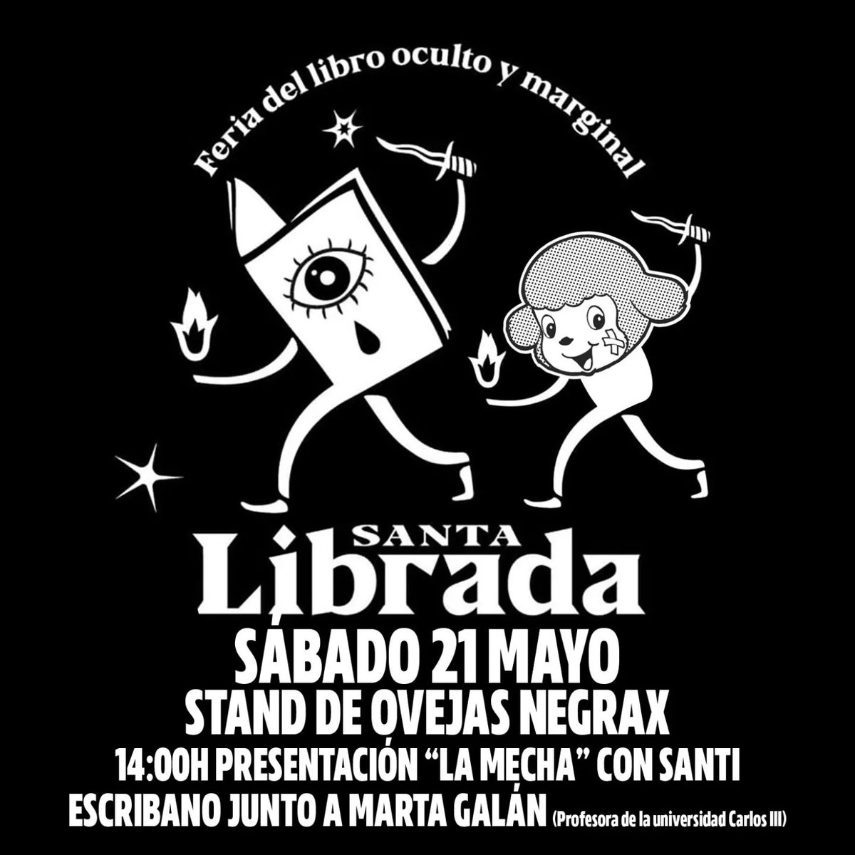 Éste sábado montamos stand en la feria que organiza <a href="/santaylibrada/">Santa Librada</a>.
Podrás encontrar copias de nuestras cuatro ediciones.
A las 14h <a href="/santiescribano/">Santi Escribano</a> <a href="/100fuegosRadio/">100Fuegos - Política y rock-</a> estará presentando La Mecha junto a Marta Galán.
En directo en Ovejas Negrax Sound System ovejasnegrax.com