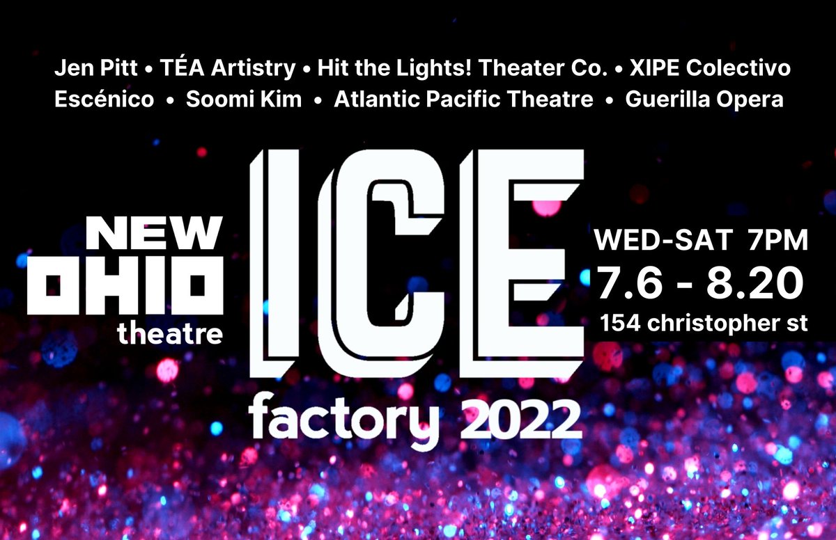 Factory's 29th year starts Jul 6! Tix &amp; full lineup --> bit.ly/icefactory22  • Live In-Person / Live Streamed / On-Demand Options • The NYTs says the festival’s “an annual celebration of the weird, the wild and the unexpectedly wonderful. #theatre #nyc #westvillage