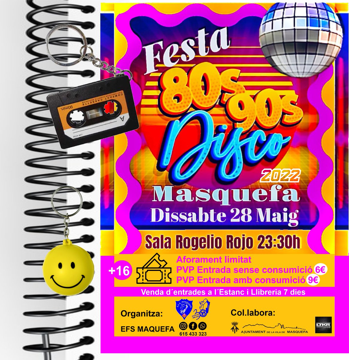 Després de 2 anys torna la festa dels 80’/90’ a Masquefa.El proper  28 de Maig a la Sala Rogelio Rojo a partir de les 23:30h gaudirem de la música i els records d’una época inolvidable.Entrades als punts de venda habituals 
L’Estanc 
Llibreria 7Dies 
Mes info whatsapp
615433323