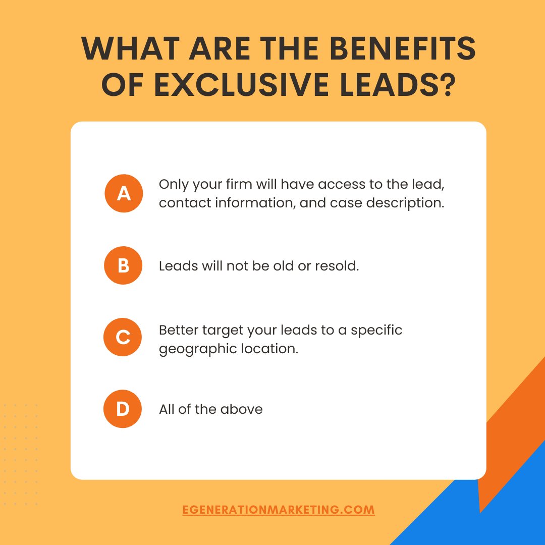 eGenMarketing's tweet photo. What are the benefits of exclusive leads? We think the answer is pretty obvious! 

Hint: It's D. The answer is D. 

#leadgeneration #exclusiveleads #legalmarketing https://t.co/uFGxS3nbDt