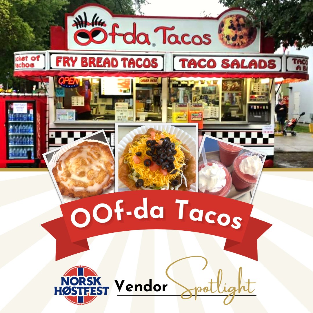 NorskHostfest's tweet photo. Tacos anyone? 🌮 

Today's Vendor Spotlight: Parenteau's OOf-da Tacos ✨ 

OOf-da Tacos has been operating for over a combined 30 years. They'll be serving up Fried Bread Tacos, Taco’s In A Bag, Salads, Nachos &amp; more at Norsk Høstfest!

#Tacos #Oofda # syttendemai https://t.co/Lb4goaeZgK