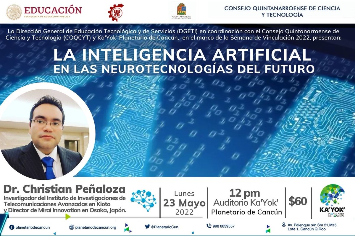 UcaribeOficial's tweet photo. El @COQCYT y @PlanetarioCun #Kayok Pla te invitan a esta interesante conferencia con el Dr. Cristian Peñaloza, del Instituto de Investigaciones en Telecomunicaciones Avanzadas de Kioto ¡No te la pierdas! https://t.co/r4ev5KGIrr