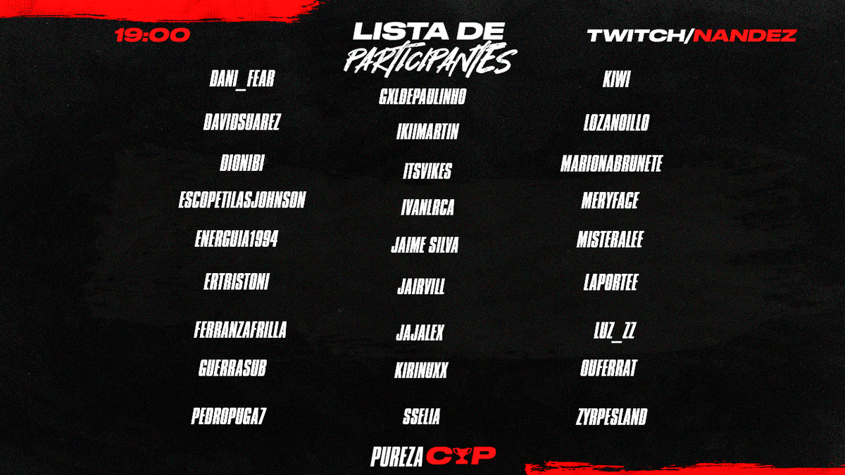 Twitch_Nandez's tweet photo. Primera Lista de Participantes Confirmados 👀
🎬Que ganas tengo de ver los clips de la Pureza Cup https://t.co/OBhSlCSMhw