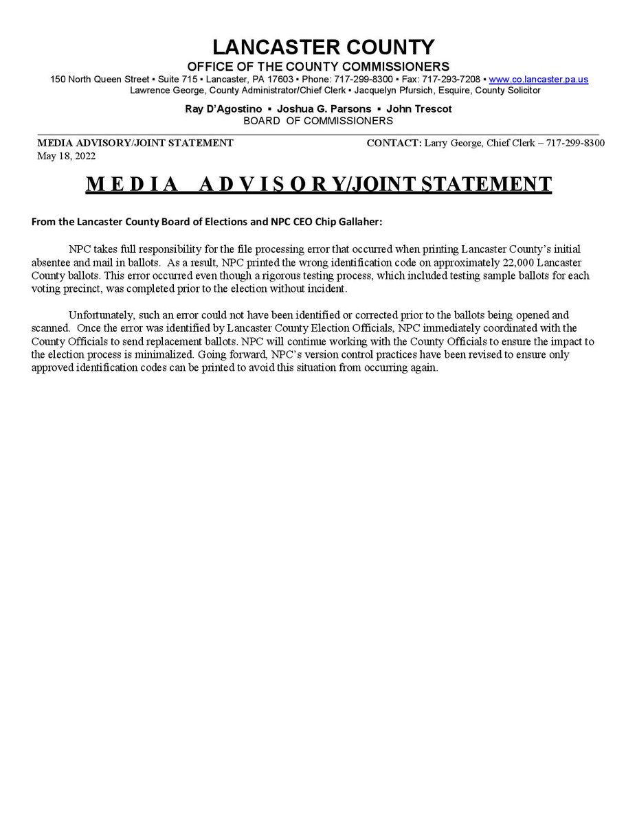 While we are disappointed that the error occurred, we appreciate the company's taking responsibility for this unfortunate error and helping to make it right. Further review of the matter will be taken after the election.