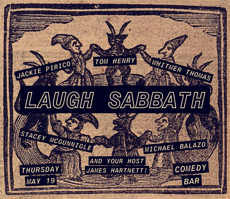 laughsabbath's tweet image. Big show this Thursday!