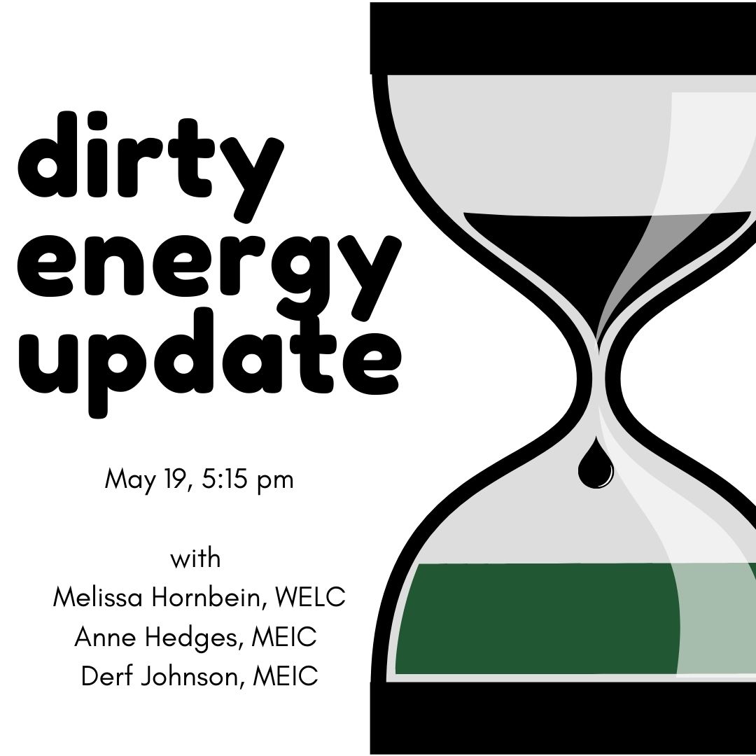 MTEIC's tweet photo. Don't forget: Join us tomorrow for a Dirty Energy update with @westernlaw and MEIC at 5:15 pm tomorrow night. We'll be chatting about #coal, #oil, #gas, and #nuclear in Montana.

#mtevents

- https://t.co/p9YP5sPogp https://t.co/hAI26spPZw