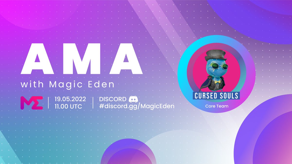 CursedSoulsNFT's tweet image. 🎙️ We're super excited to announce that there will be an #AMA event with @MagicEden!

Big chance to learn everything about project and mint process 👻

Got anything in your mind? Write down 💬
Selected questions will be announced at the event.