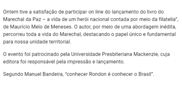 Ontem tive a satisfação de participar on line do lançamento do livro do Marechal da Paz – a vida de um herói nacional contada por meio da filatelia”, de Maurício Melo de Meneses. O autor, por meio de uma abordagem inédita, percorreu toda a vida do..