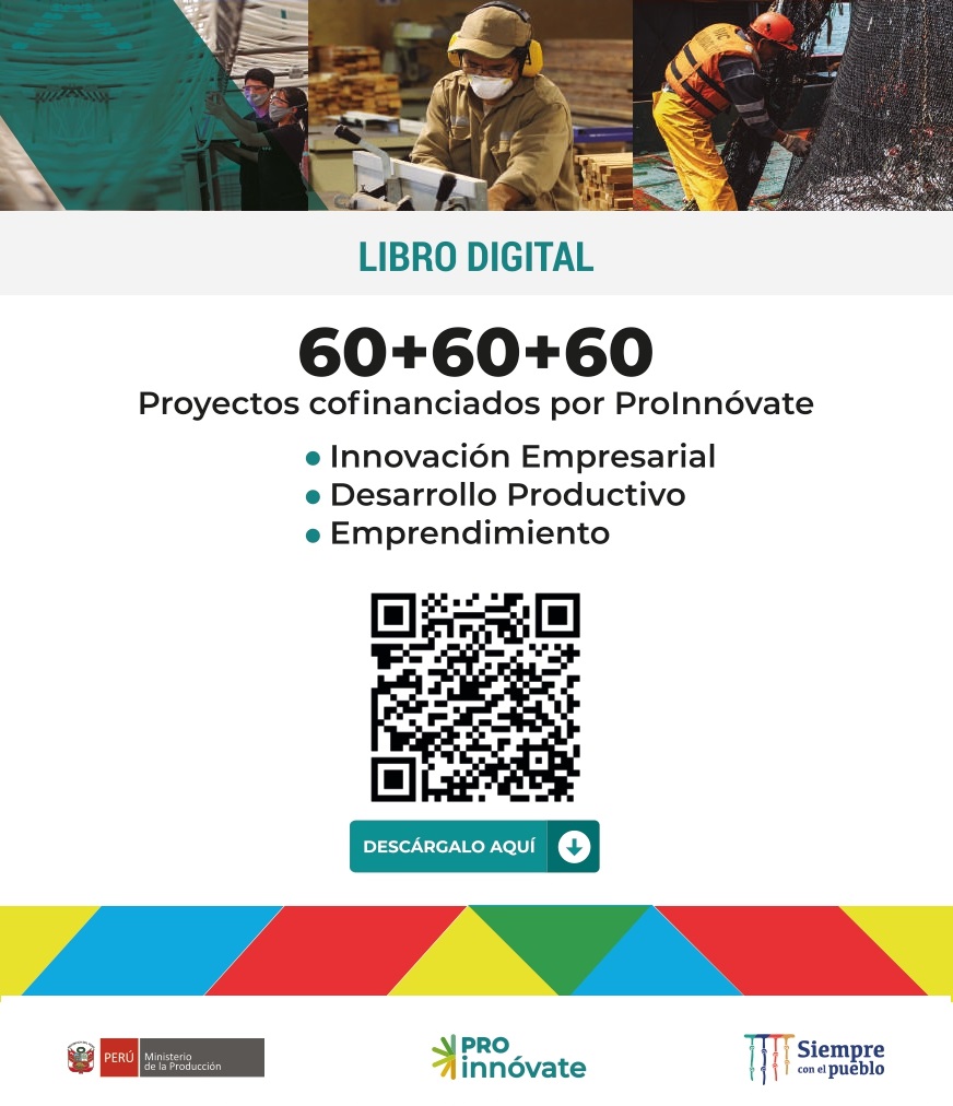 📚 Descarga el Libro "60 + 60 + 60 Proyectos Cofinanciados por #ProInnóvate", que recopila parte de nuestros proyectos cofinanciados de innovación, desarrollo productivo y emprendimiento.

📌Accede a la versión digital a través del código QR y aquí: 👉🏼bit.ly/3lD6aGN