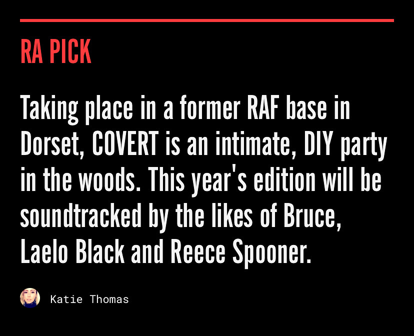 IncognitoRadio's tweet photo. A nice little @ResidentAdvisor Pick for COVERT - 30th July 22!

"Taking place in a former RAF base in Dorset, COVERT is an intimate, DIY party in the woods. This year's edition will be soundtracked by the likes of Bruce, Laelo Black and Reece Spooner"

Tix https://t.co/EakTFg284Z https://t.co/Q3tzHnmTO6