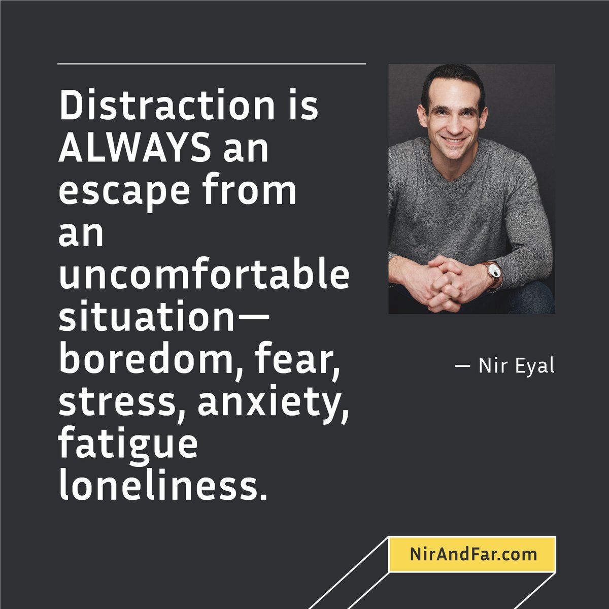 nireyal's tweet photo. Whether it’s watching the news to worry about somebody’s problems 3000 miles away or a drink or football or Facebook, unless you know what the deeper, real problem is, we’ll always find distraction.

That’s where we have to start. https://t.co/pBA03sDtqD