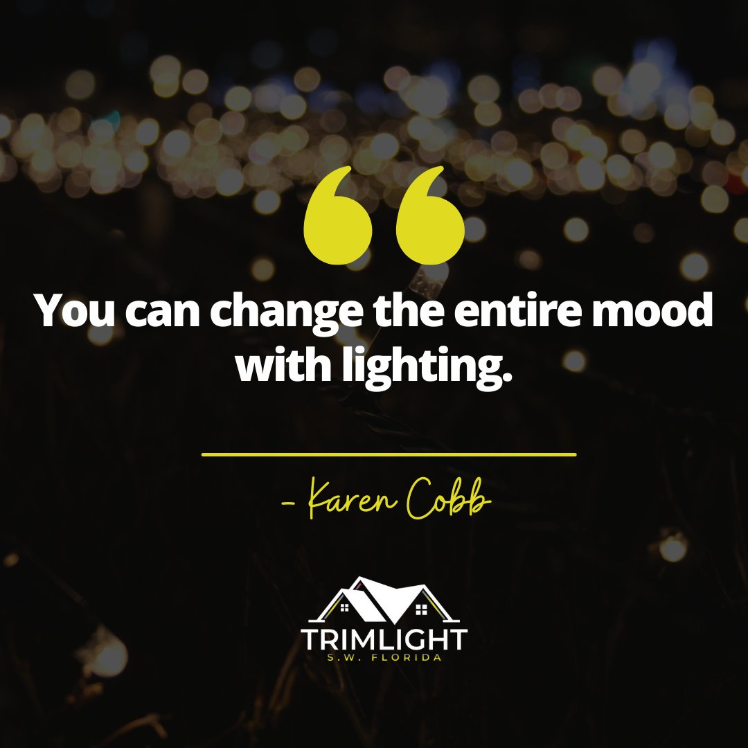 "You can change the entire mood with lighting." - 𝐊𝐚𝐫𝐞𝐧 𝐂𝐨𝐛𝐛
===========================================
✨✨✨✨✨✨✨✨✨✨✨✨✨✨✨✨✨✨✨✨✨
#trimlight #lighting #swfl #Naples #florida #trimlightswflorida