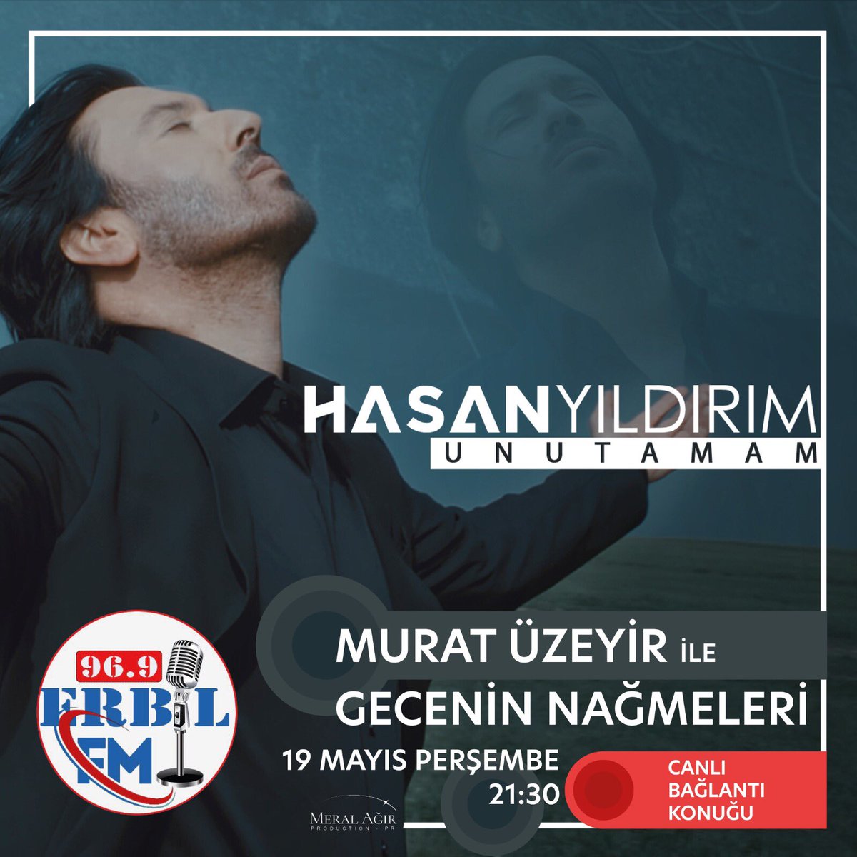 HASAN YILDIRIM' dan UNUTAMAM eseri sizlerle 🔥

@hasanyildirimmuzik #unutamam #eseriyle #19mayıs #perşembe 
#erbilfm 
#ırak 
#muratüzeyirilegeceninnameleri 
#programının 
Saat 21:30
#canlıbağlantı #konuğu 🤗
#hasanyıldırım