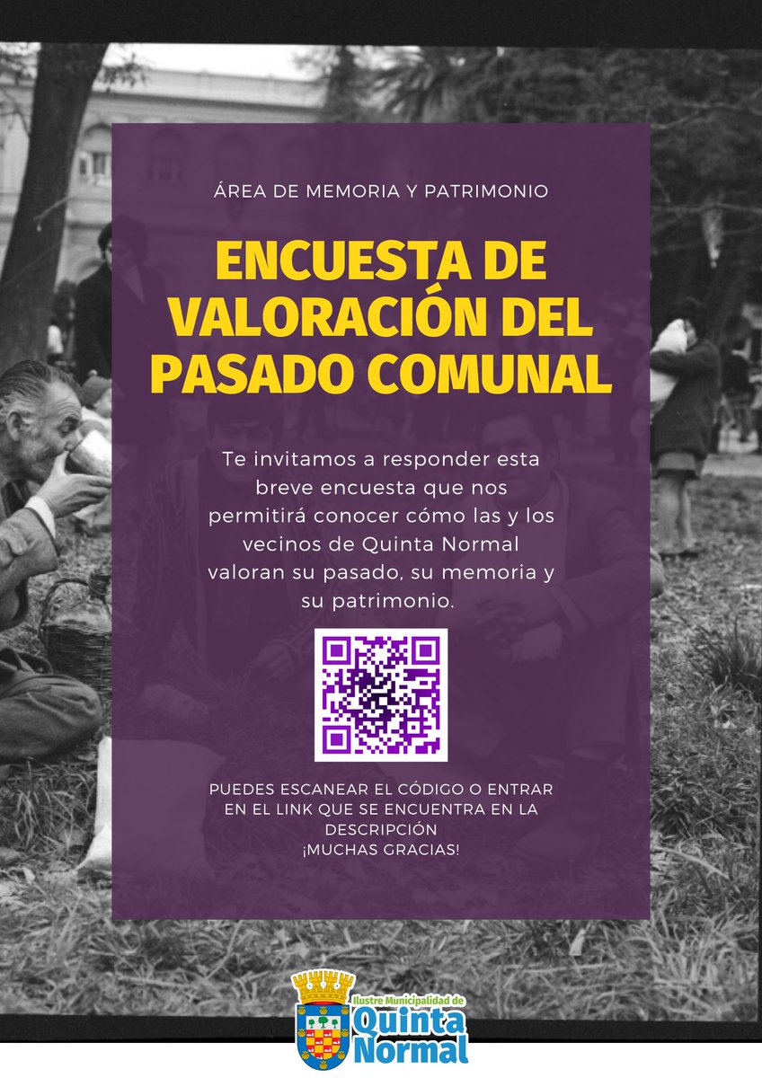 🏘 #Patrimonio | Vecinos/as, queremos saber cómo valoran el pasado, memoria local y patrimonio de Quinta Normal.

✅ Por eso, los invitamos a responder esta encuesta del Área de Memoria y Patrimonio. 

📲 forms.gle/2kWJHzYTmAg7pd…
📲 Código QR de la imagen.

#QuintaNormalMejor