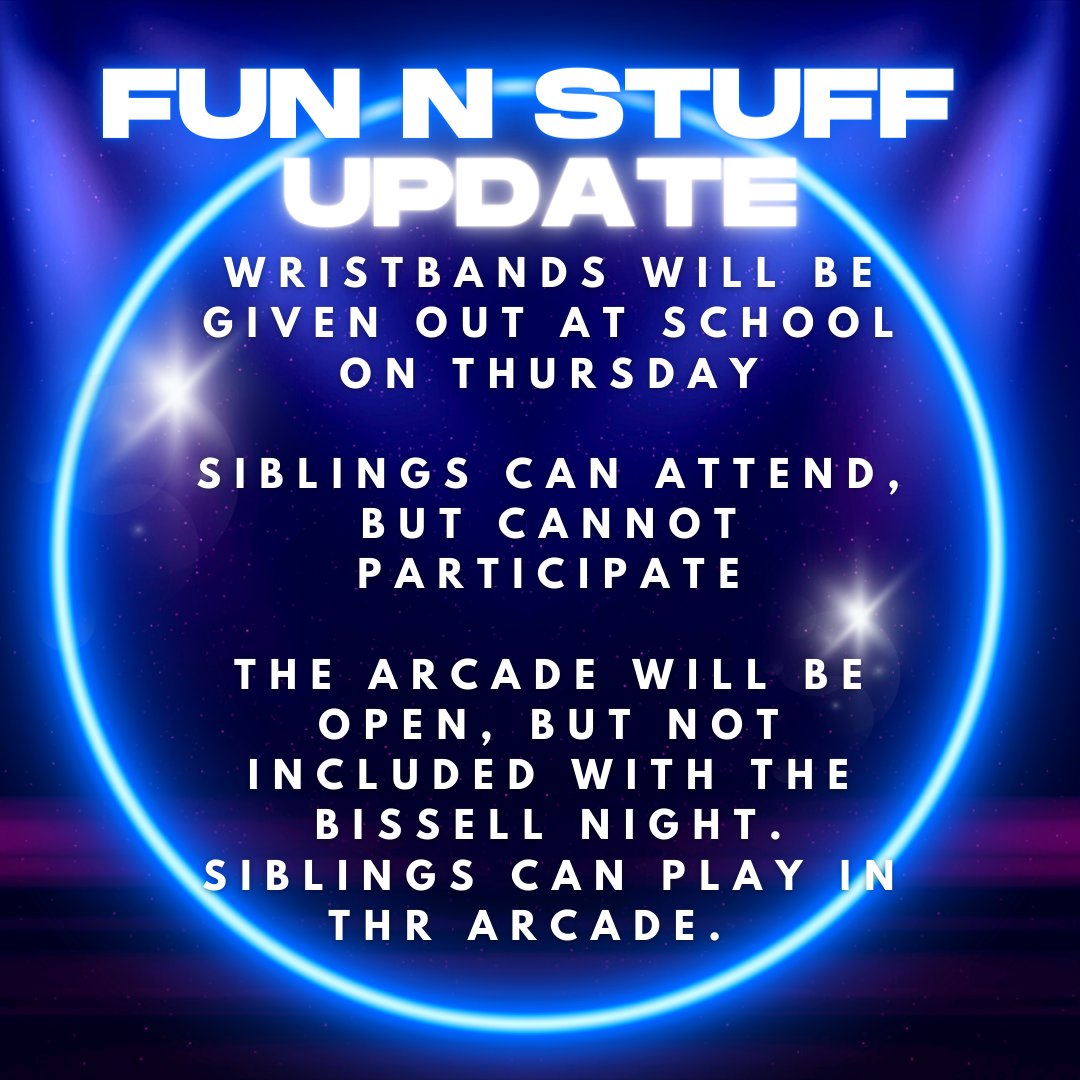 BissellPTA's tweet photo. Tomorrow is Bissell Fun n Stuff Night.  Just a few reminders: 2nd Grade is from 5:00pm - 7:30pm
3rd Grade is from 6:00pm - 8:30pm. Siblings are allowed to go, but cannot participate in the Bissell Night.  The arcade will be open and can be used by siblings at the normal cost. https://t.co/ieEBPzc6Fc