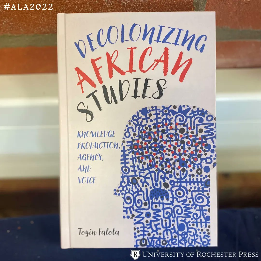 'anyone who wants to gain an overview of the subject in depth is likely to find this book indispensable.’ 
Falola examines transformational moments & liberation movements in the #decolonization of inherited Western academic traditions in #Africa. #ALA2022 buff.ly/3MbkHF3