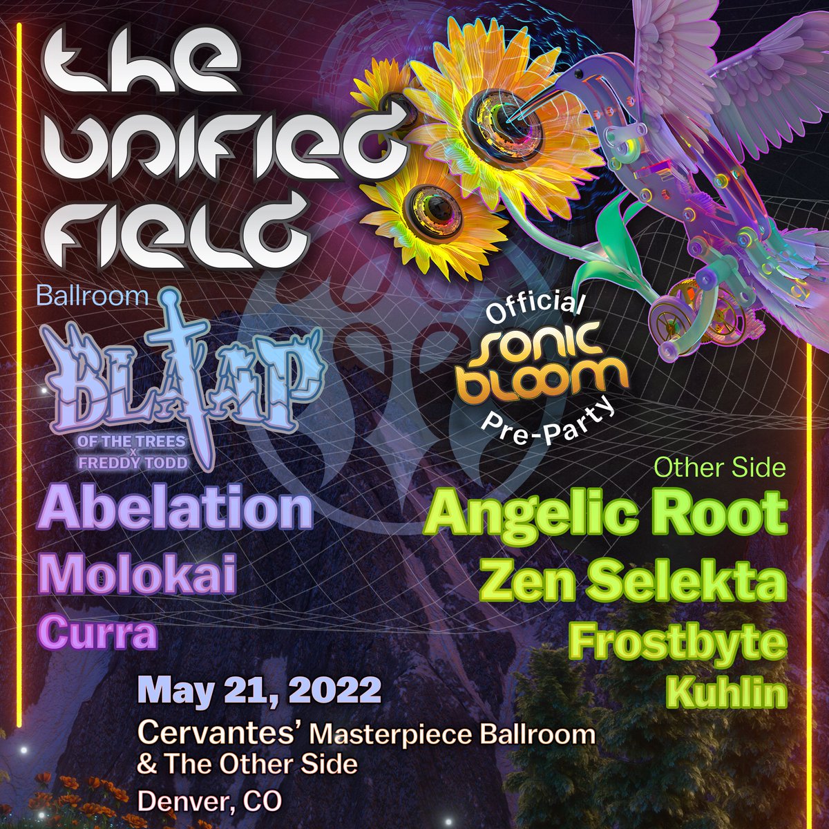 SONIC_BLOOM's tweet image. The Unified Field • Official SONIC BLOOM 2022 Pre-Party is this weekend in Denver, CO!

Get tickets before they are gone:  bit.ly/UnifiedFieldCe…

World-Premiere of BLAAP!!

#BLAAP #OfTheTrees #FreddyTodd @OfTheTrees @freddytoddmusic