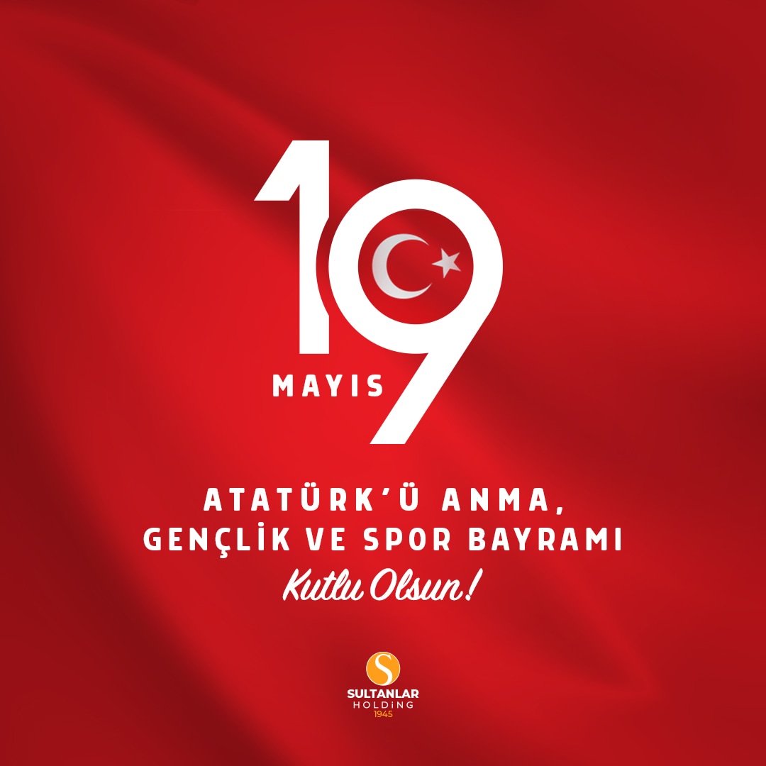 19 Mayıs Atatürk'ü Anma, Gençlik ve Spor Bayramı Kutlu Olsun! #19mayıs
