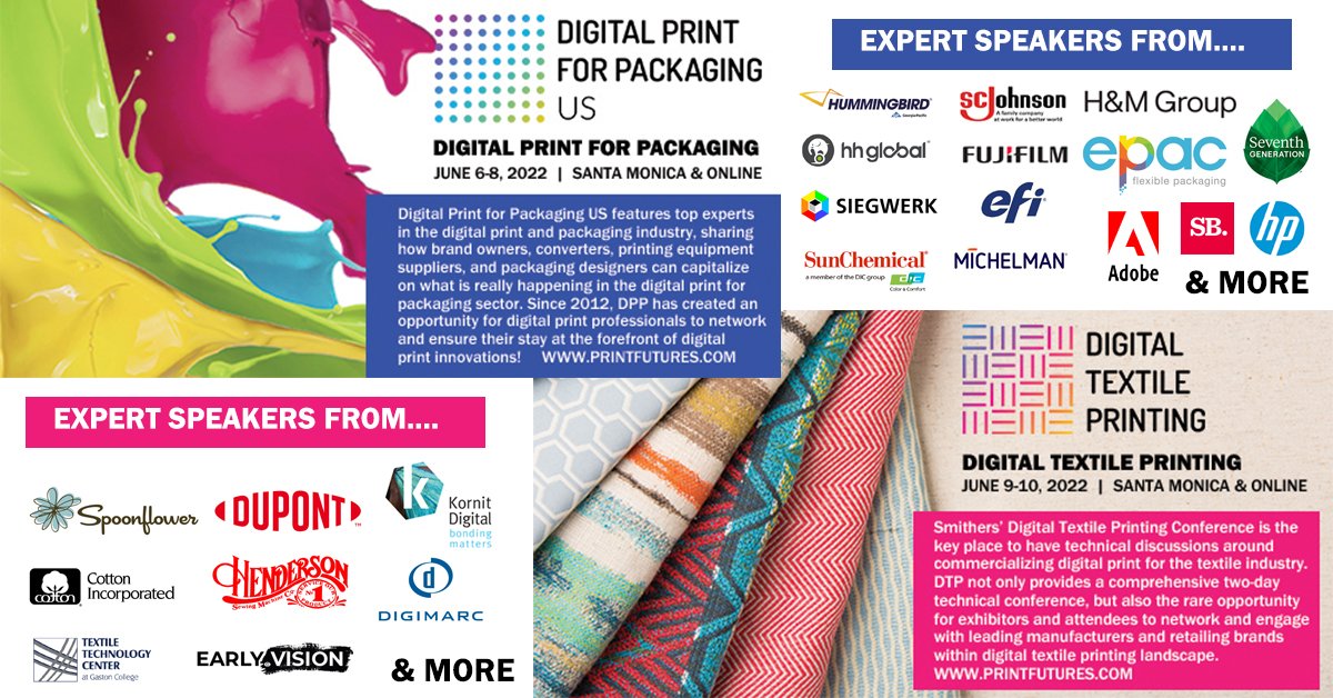 #DigitalPrint for #Packaging and Digital #Textile #Printing are coming to CA &amp; Online June 6-10 2022
 bit.ly/3wqcQhn

Hear from <a href="/SCJohnson/">SC Johnson</a> <a href="/Siegwerk_inks/">Siegwerk</a> <a href="/EFIPrint/">EFI</a> <a href="/Adobe/">Adobe</a> <a href="/HP/">HP</a> <a href="/SeventhGen/">Seventh Generation</a> <a href="/FujifilmPrint/">Fujifilm Print</a> (DPP) <a href="/DuPontPackaging/">DuPont Packaging</a> <a href="/kornitdigital/">KornitDigital</a> <a href="/Spoonflower/">Spoonflower</a> (DTP) &amp; More!