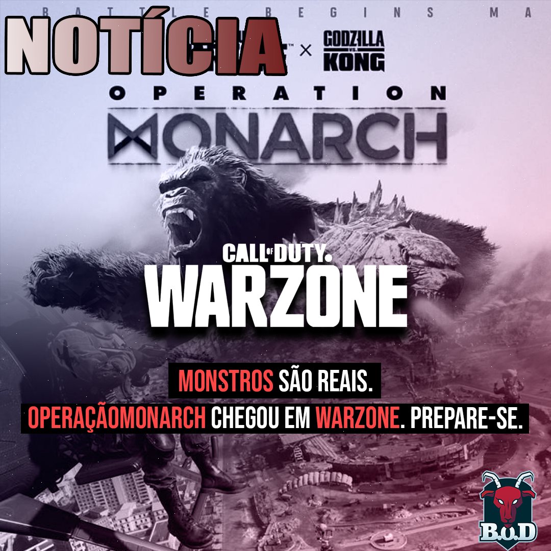 bodesportsgg's tweet photo. Operação Monarch, novo evento de Call of Duty: Warzone, chegou nesta quarta-feira (11) e traz consigo os dois maiores monstros do cinema, Godzilla e King Kong, num duelo impressionante.

#bhfyp #explorar #bodesportsgg #warzone https://t.co/pws40qwLfu