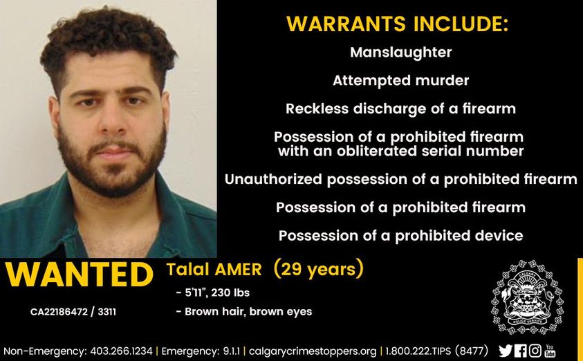 CalgaryPolice's tweet image. We continue to search for Talal AMER, 29, who is wanted on warrants in connection to the death of Angela McKenzie, 40. We believe that a citizen may have acted as a Good Samaritan and provided AMER a ride after the collision without knowing about the tragedy that had occurred.