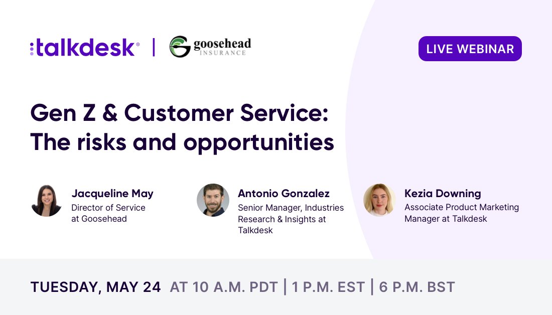 Discover the opportunities for business growth presented by #GenZ. Hear from Jacqueline May of @followgoosehead and Talkdesk experts on how to win the GenZ consumer in this webinar: bit.ly/3ONp0IB #CX #CCaaS