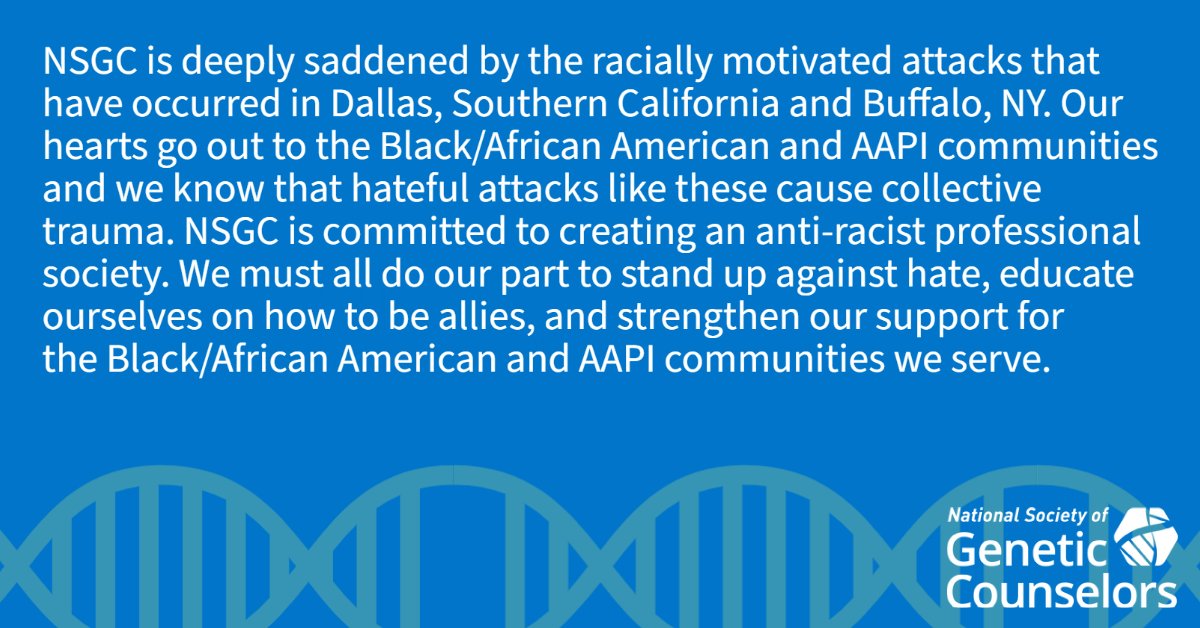 We’re deeply saddened by the racially motivated attacks that have occurred across the country this past week. We are committed to creating an anti-racist professional society and must do our part to stand up against this hate and support the communities we serve. #GeneChat