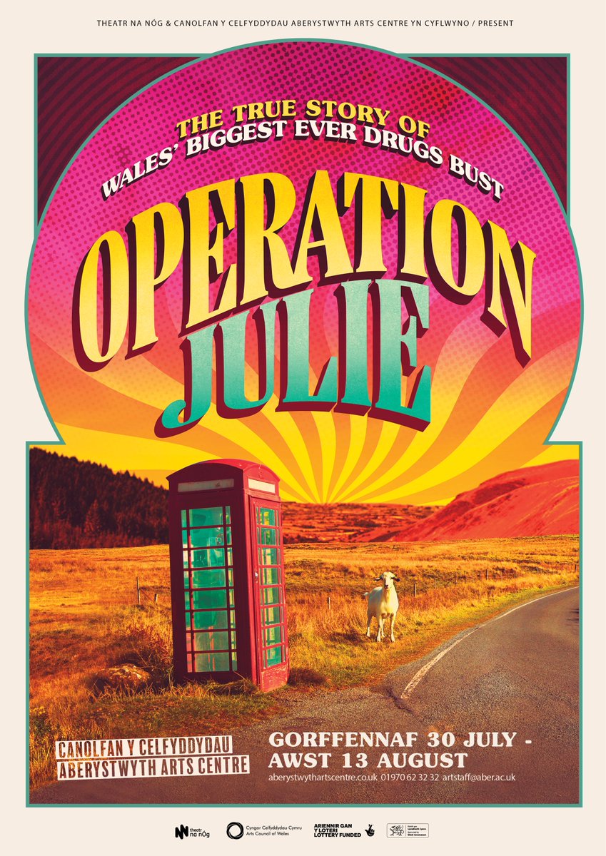 New poster for  <a href="/theatrnanog/">Theatr na nÓg</a>  #OperationJulie - the true story of Wales' biggest ever drugs bust, THE MUSICAL!