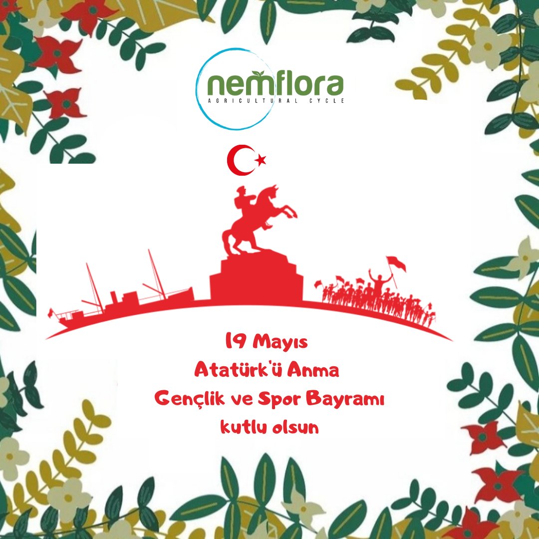 NemFlora's tweet photo. 19 Mayıs Atatürk'ü Anma, Gençlik ve Spor Bayramı kutlu olsun

#nemflora #19mayıs https://t.co/GaBMLLHogC