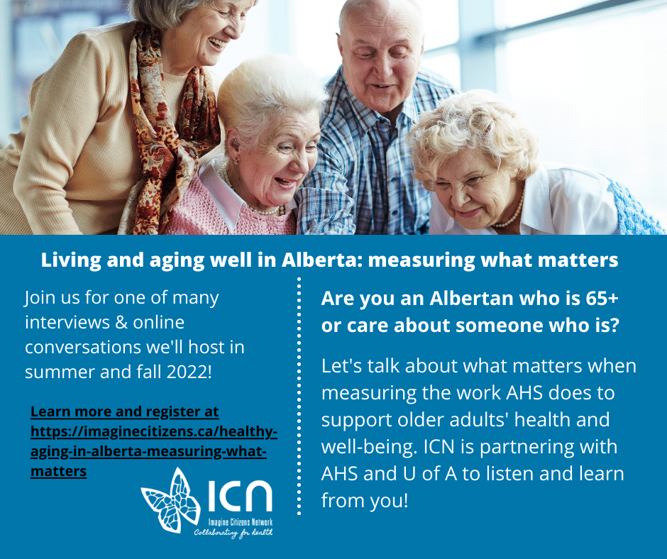 <a href="/imaginecitizens/">Imagine Citizens Network</a> is partnering with #AHS and <a href="/UAlberta/">University of Alberta</a> to explore #healthy #aging in Alberta. If you're an Albertan 65+ or care for someone who is, share your experience! Deadline: June 3rd. lnkd.in/g_jY2ap7 #abseniors #healthcare #activeaging