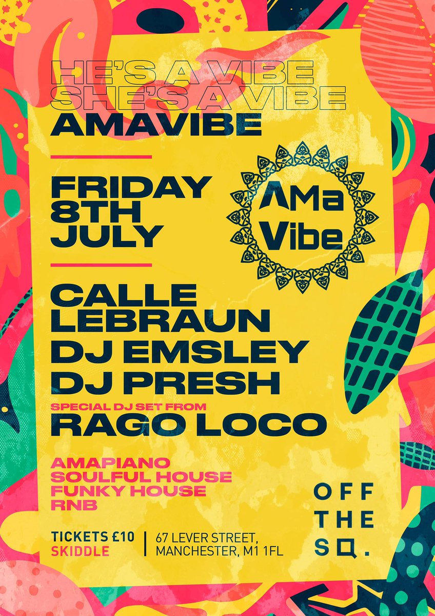 AmaVibe returns on Friday 8th July for the Summer Party! Tickets available on Skiddle - skiddle.com/whats-on/Manch…