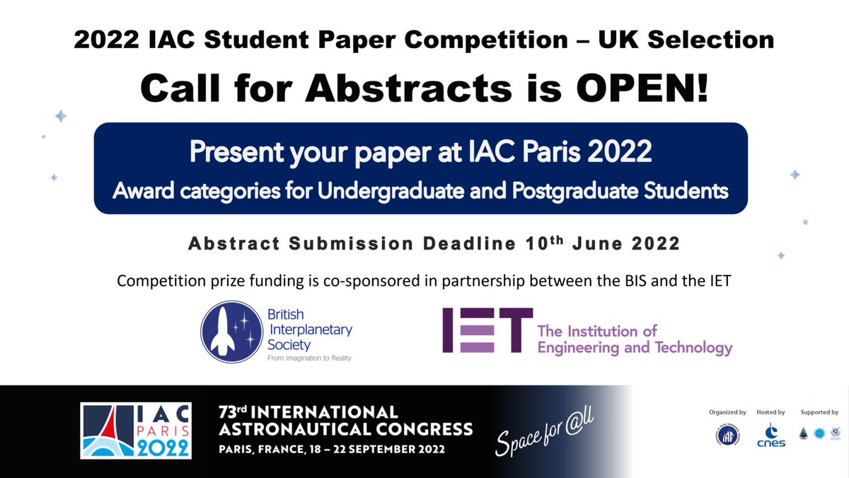 BIS_spaceflight's tweet photo. ๐ฃ| STUDENT PAPER COMPETITION
- CALL FOR ABSTRACTS
The #UKSelection for the #IAC2022 #StudentPaperCompetition is NOW OPEN!
#Undergrad #Postgrad
Submission Deadline: 10 June
Prize: ยฃ750
Age limit applies
More info & submission form๐
https://t.co/GvOkcXPDWE https://t.co/S3XEBEyulq
