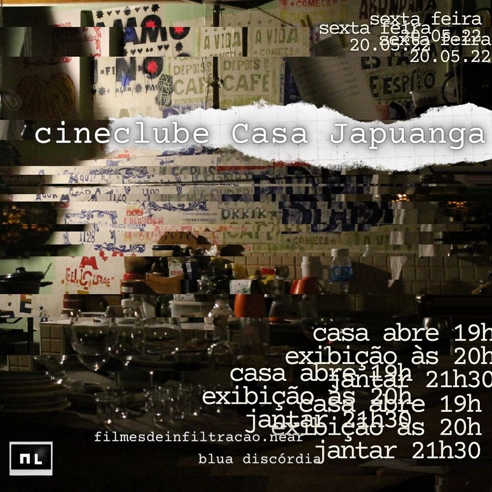 "At 7pm, this Friday, May 20: Cineclube Japuanga, by Casa Japuanga and Nomade Label. Free admission to the exhibition – dinner is R$ 15 with reservation.

#EAT #ChacomBolo #NomadeLabelDAO #NEAR"

<a href="/nomadelabel/">Dragomir Artenie x NL</a>